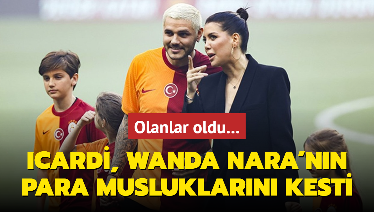 Mauro Icardi, Wanda Nara'nn para musluklarn kesti! Olanlar oldu