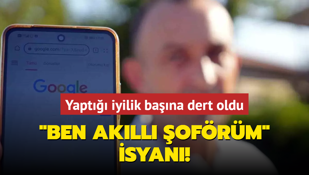 Yapt iyilik bana dert oldu... "Ben akll ofrm" isyan!