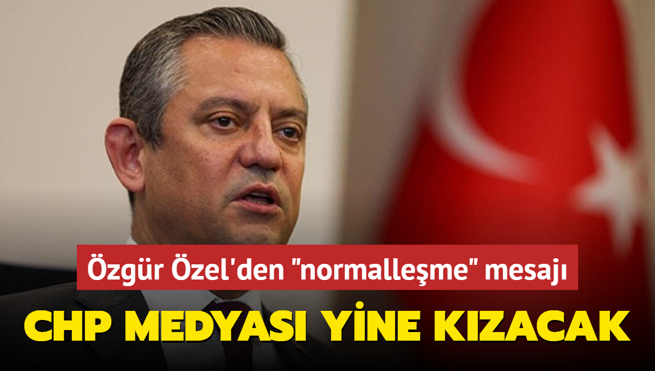 CHP medyas yine kzacak... zgr zel'den "normalleme" mesaj