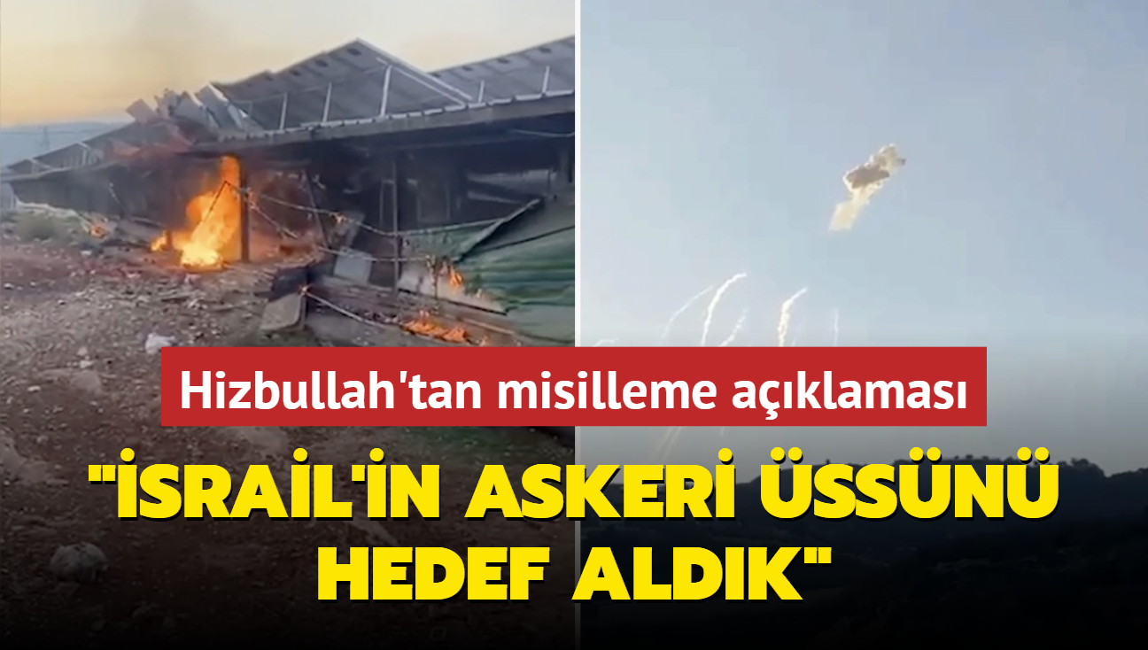 Hizbullah'tan misilleme aklamas: srail'in askeri ssn hedef aldk