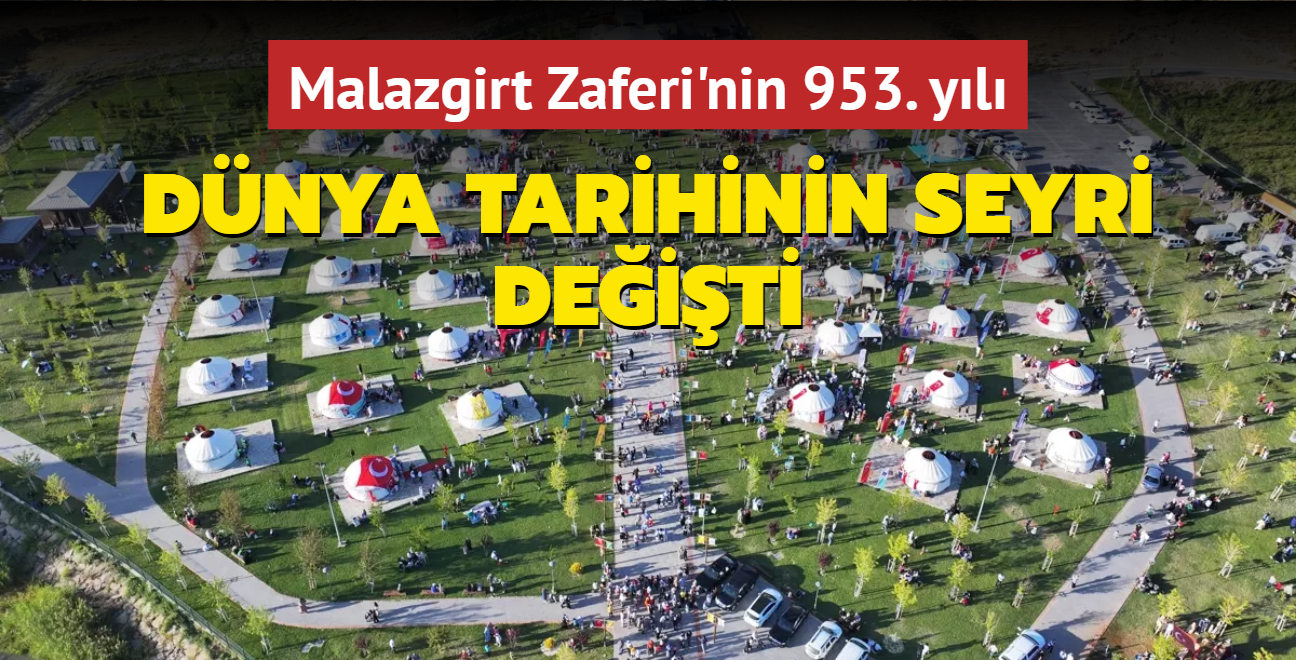 Malazgirt Zaferi'nin 953. yl... Dnya tarihinin seyri deiti!