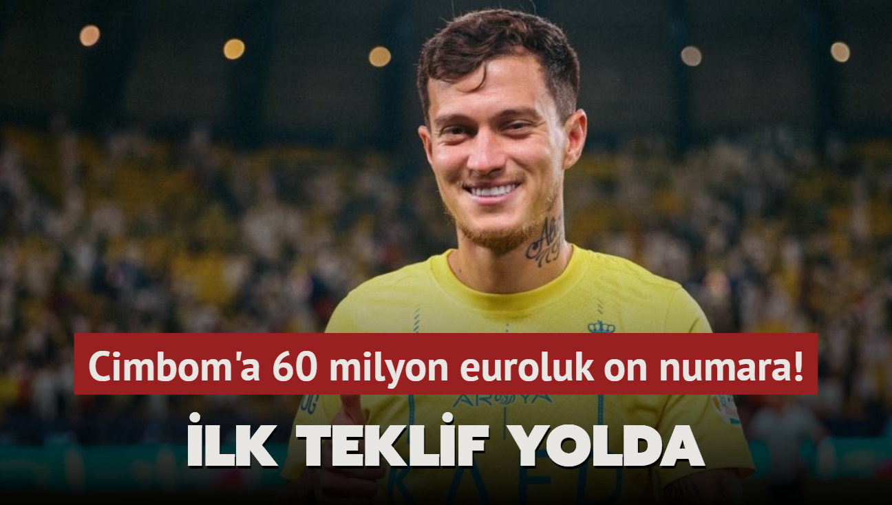 Cimbom'a 60 milyon euroluk on numara! lk teklif yolda