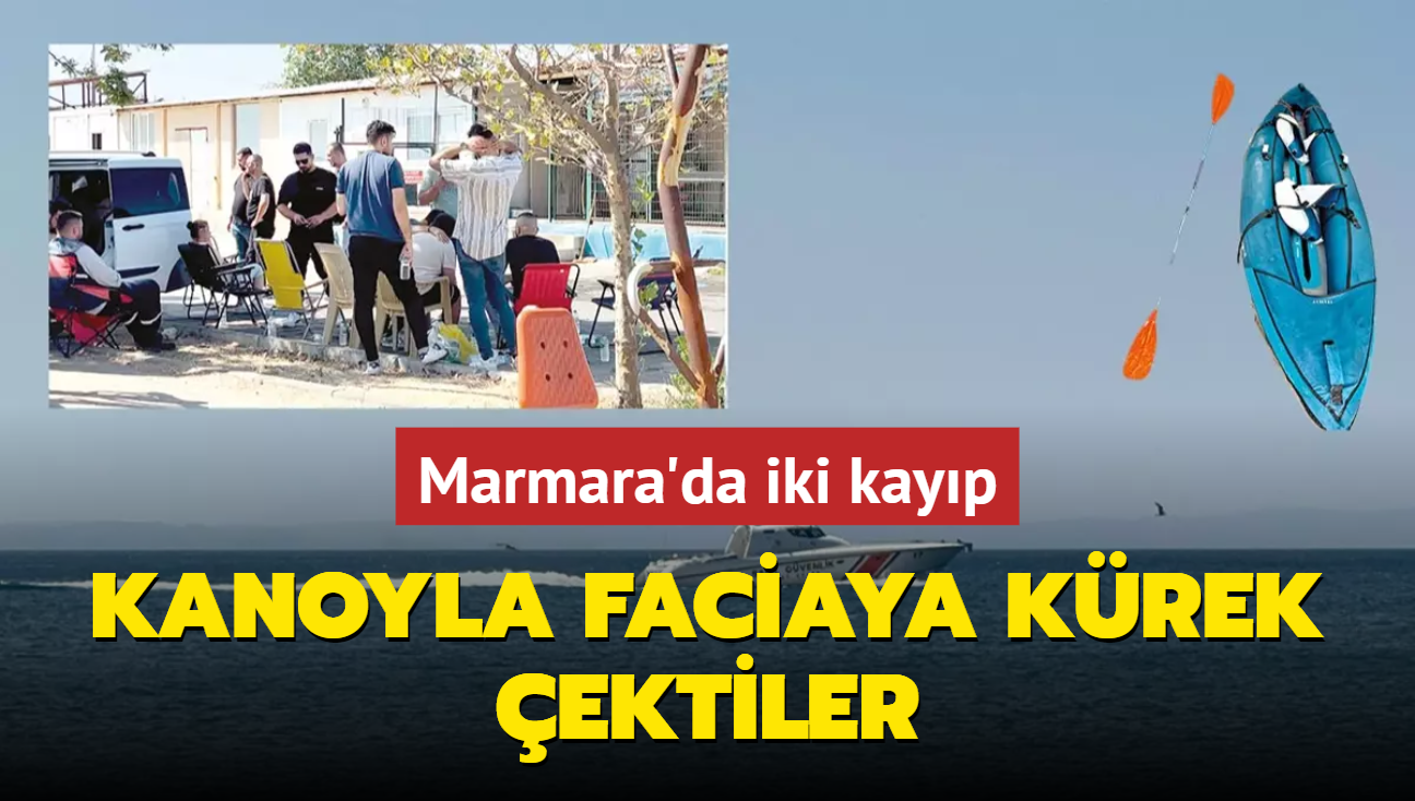 Kanoyla faciaya krek ektiler... Marmara'da iki kayp