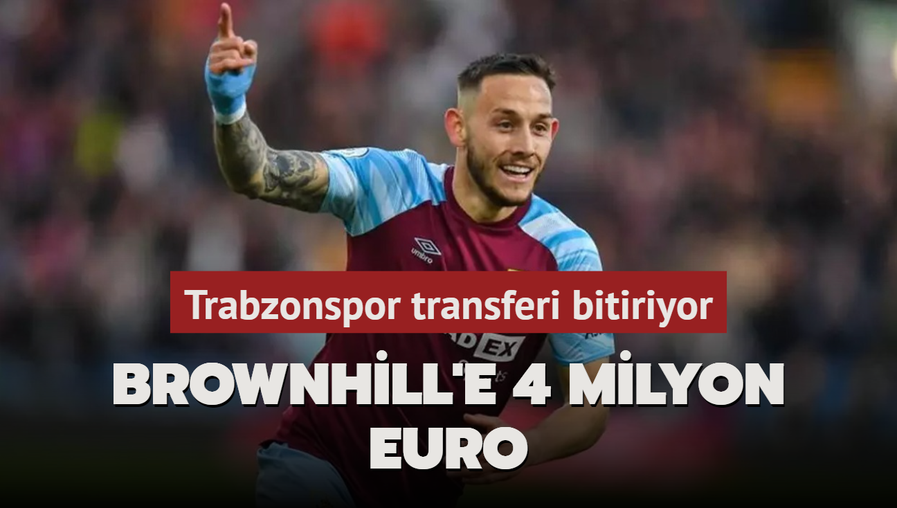 Brownhill'e 4 milyon euro