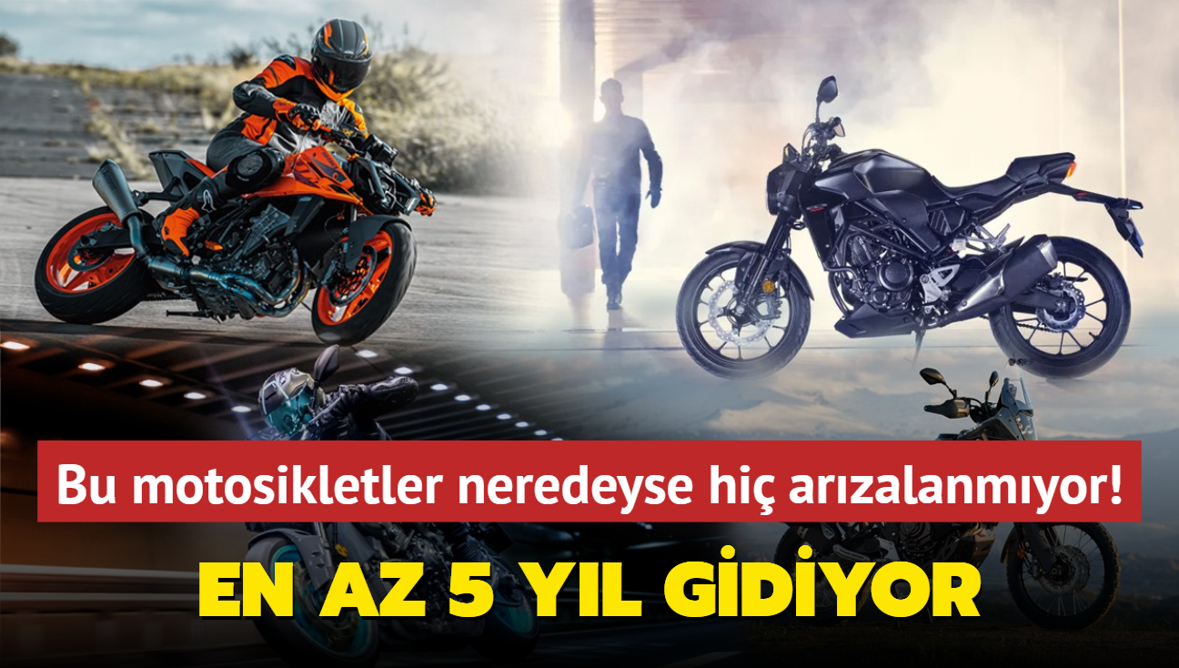 Bu motosikletler neredeyse hi arzalanmyor! En az 5 yl gidiyor