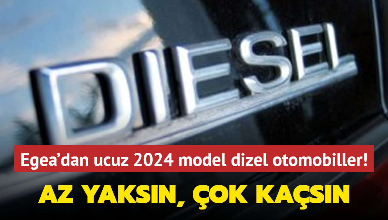 Egea'dan ucuz 2024 model dizel otomobiller! Az yaksn, ok kasn