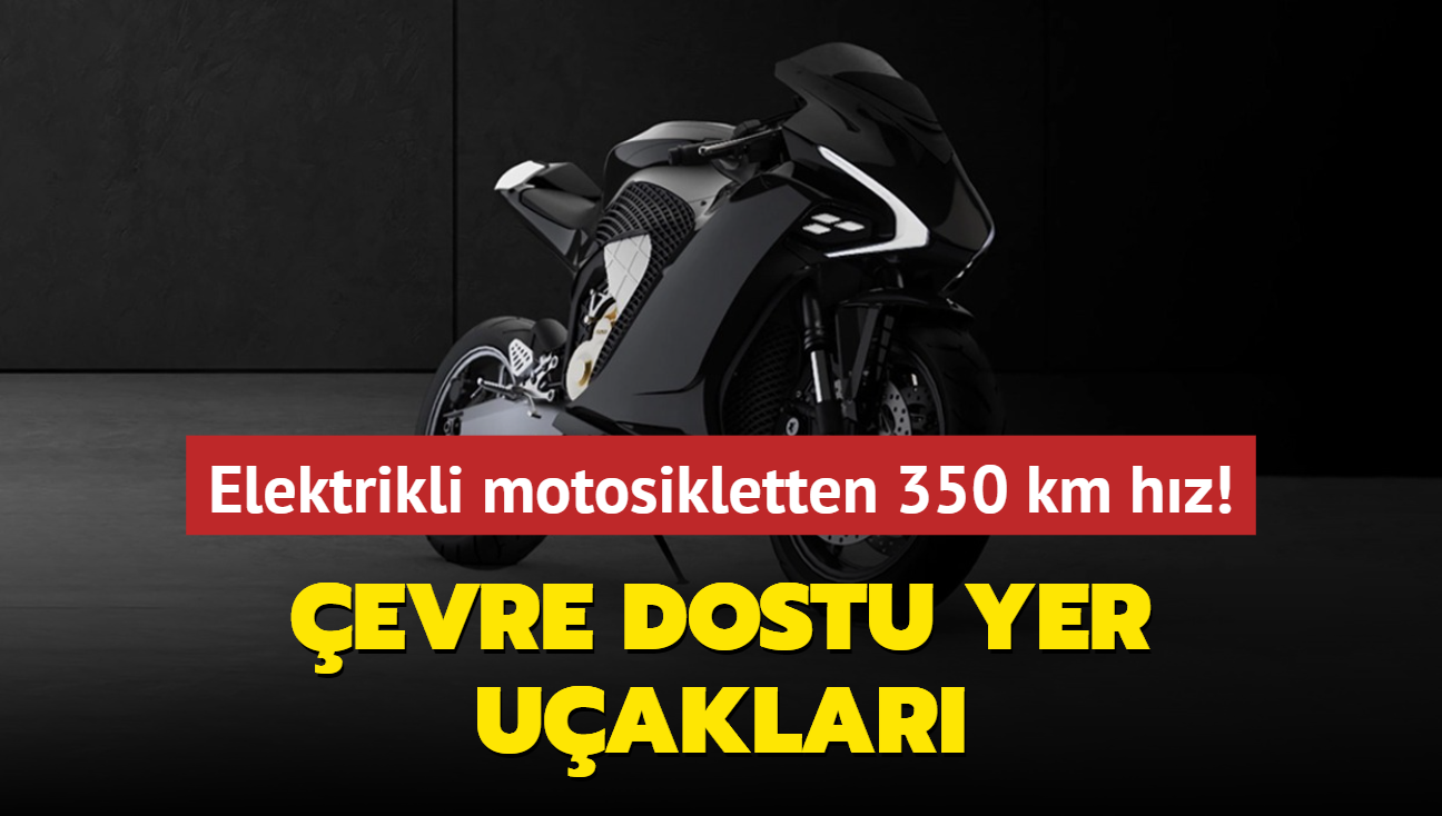 Elektrikli motosikletten 350 km hz! evre dostu yer uaklar