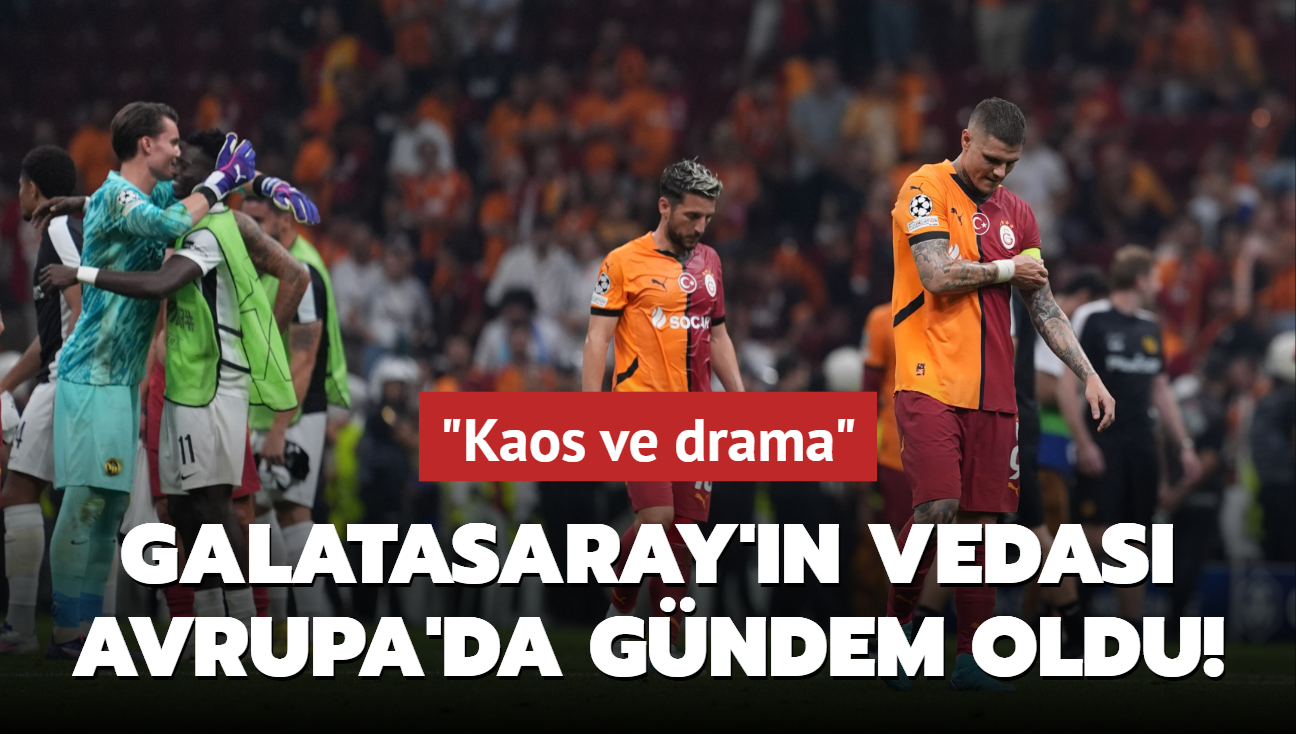 Galatasaray'n vedas Avrupa'da gndem oldu! "Kaos ve drama"