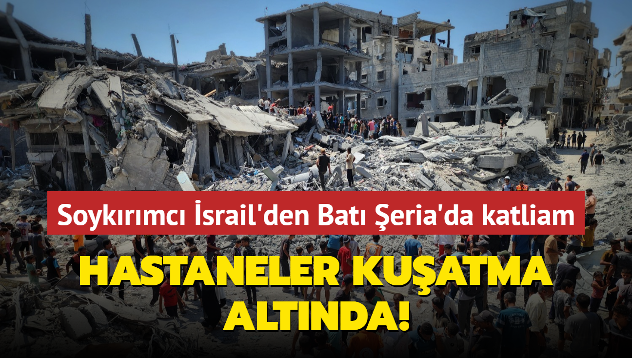 Soykrmc srail'den Bat eria'da katliam... Hastaneler kuatma altnda!