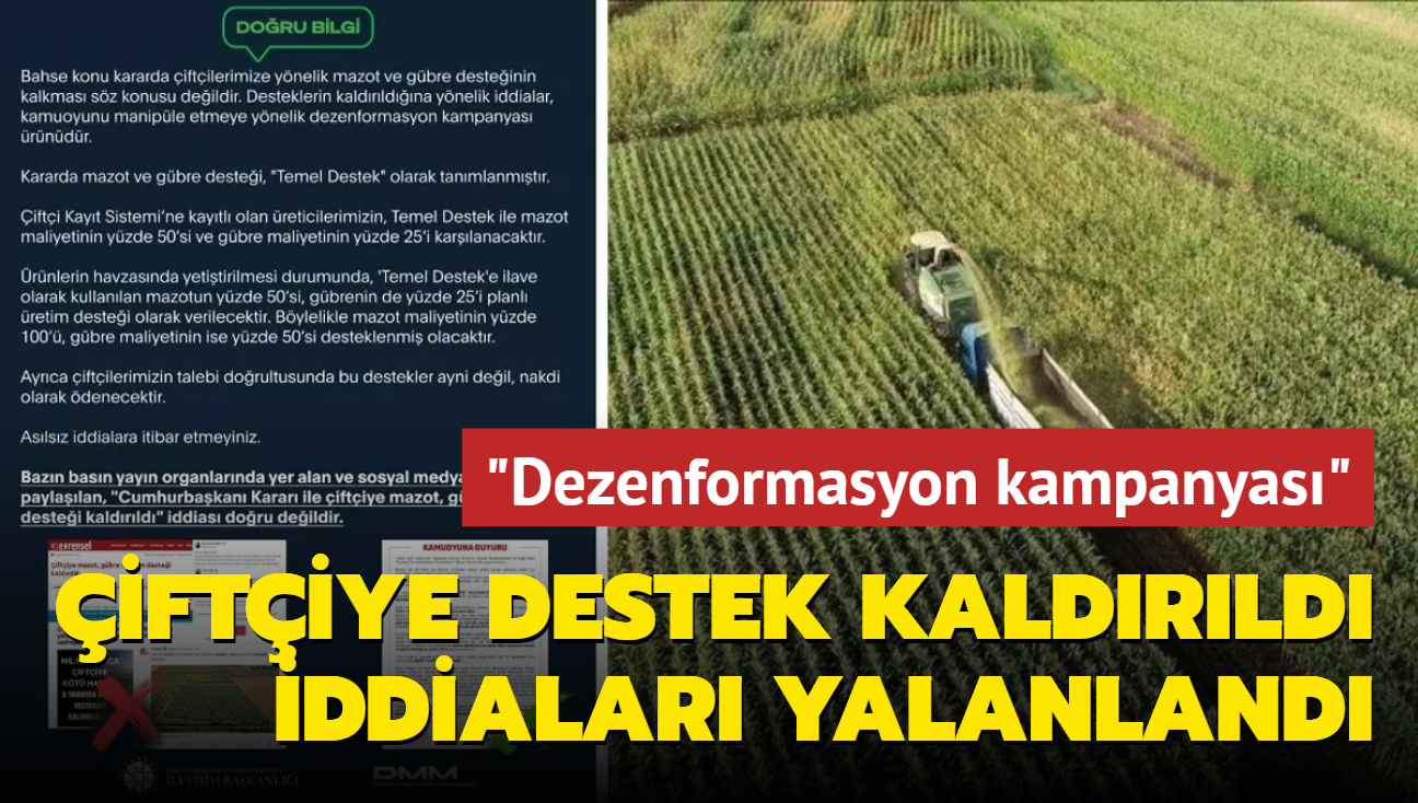 Mazot ve gbre destekleri kaldrld haberlerine yalanlama: Bu iddialar kamuoyunu maniple etmeye yneliktir