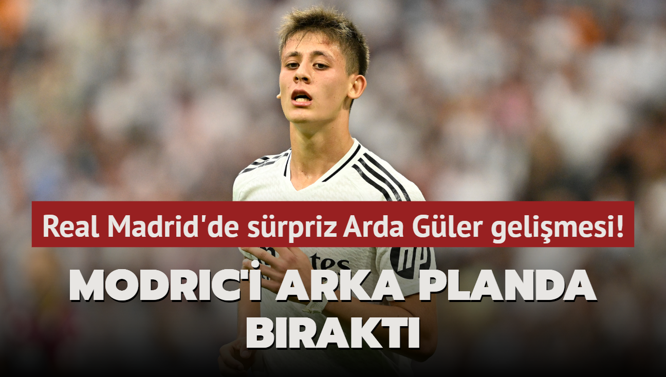 Real Madrid'de srpriz Arda Gler gelimesi! Modric'i arka planda brakt