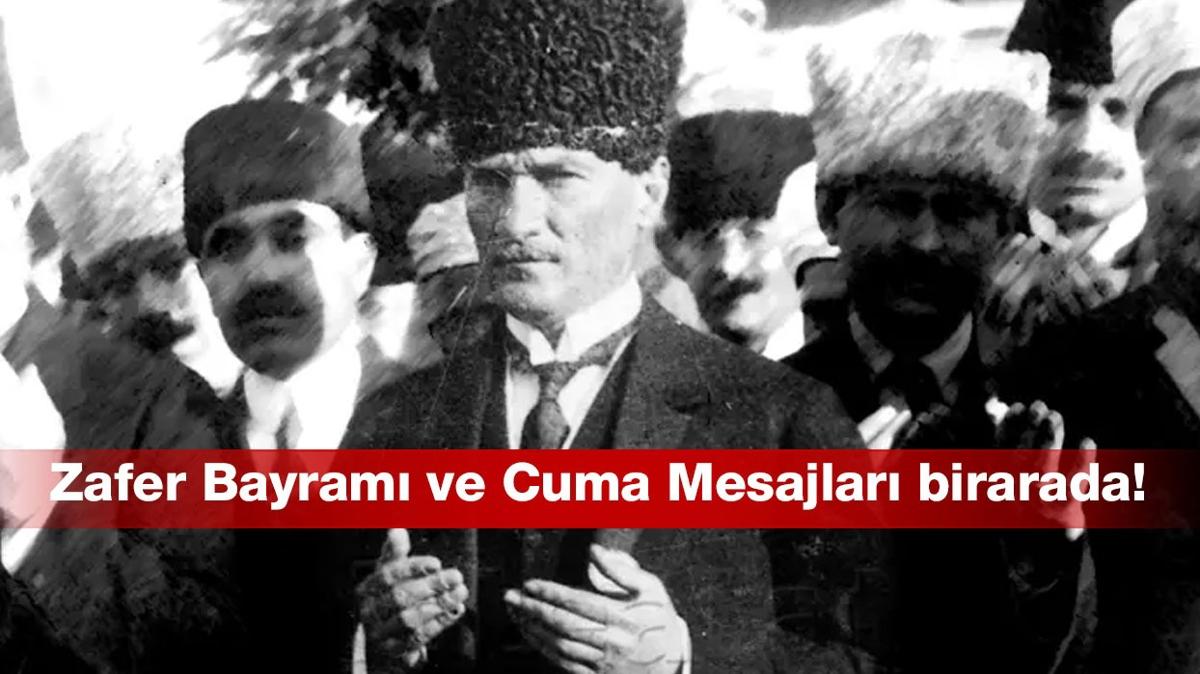 Zafer Bayram ve cuma mesajlar bir arada! Dini, resimli, dual, bayrakl, Atatrk resimli Cuma mesajlar...