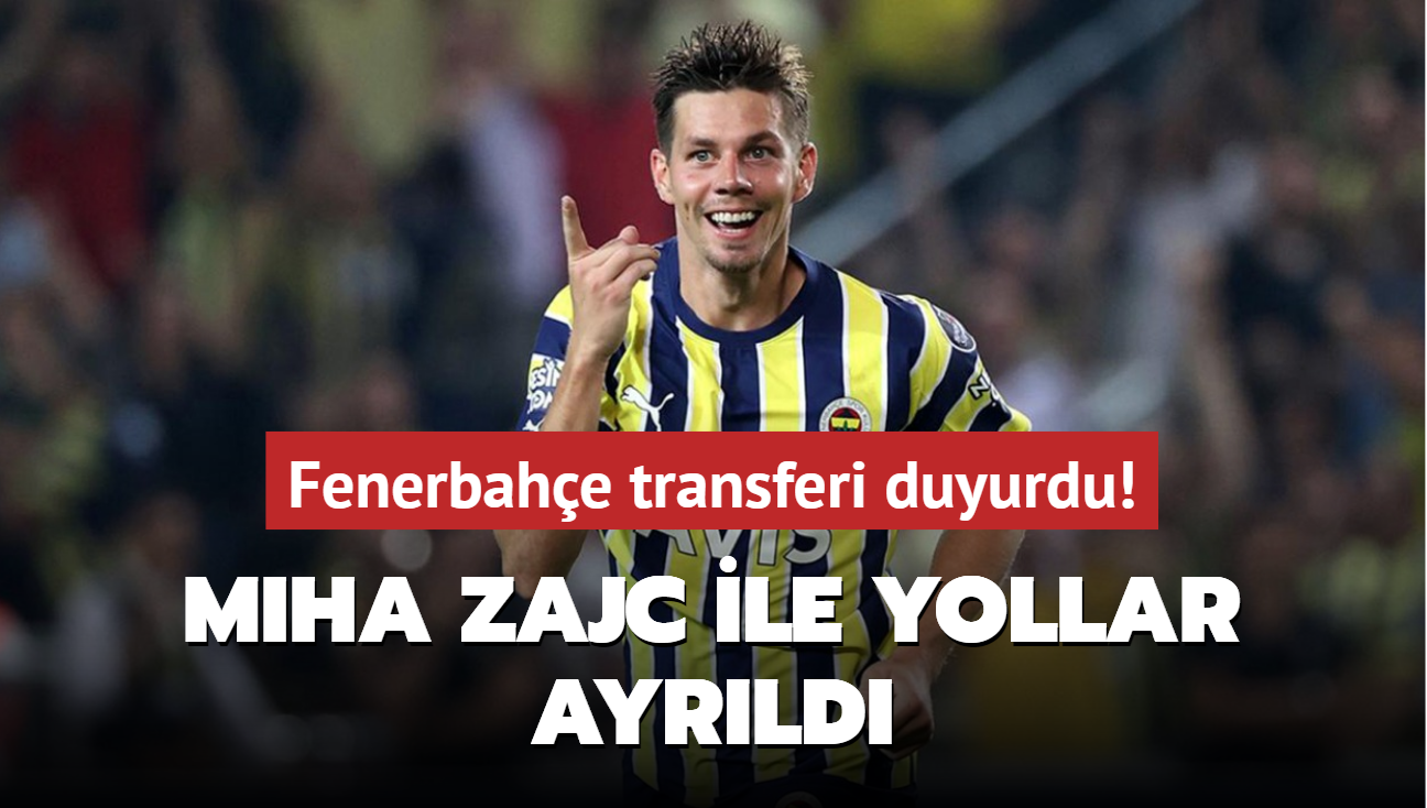 Fenerbahe transferi duyurdu! Miha Zajc ile yollar ayrld