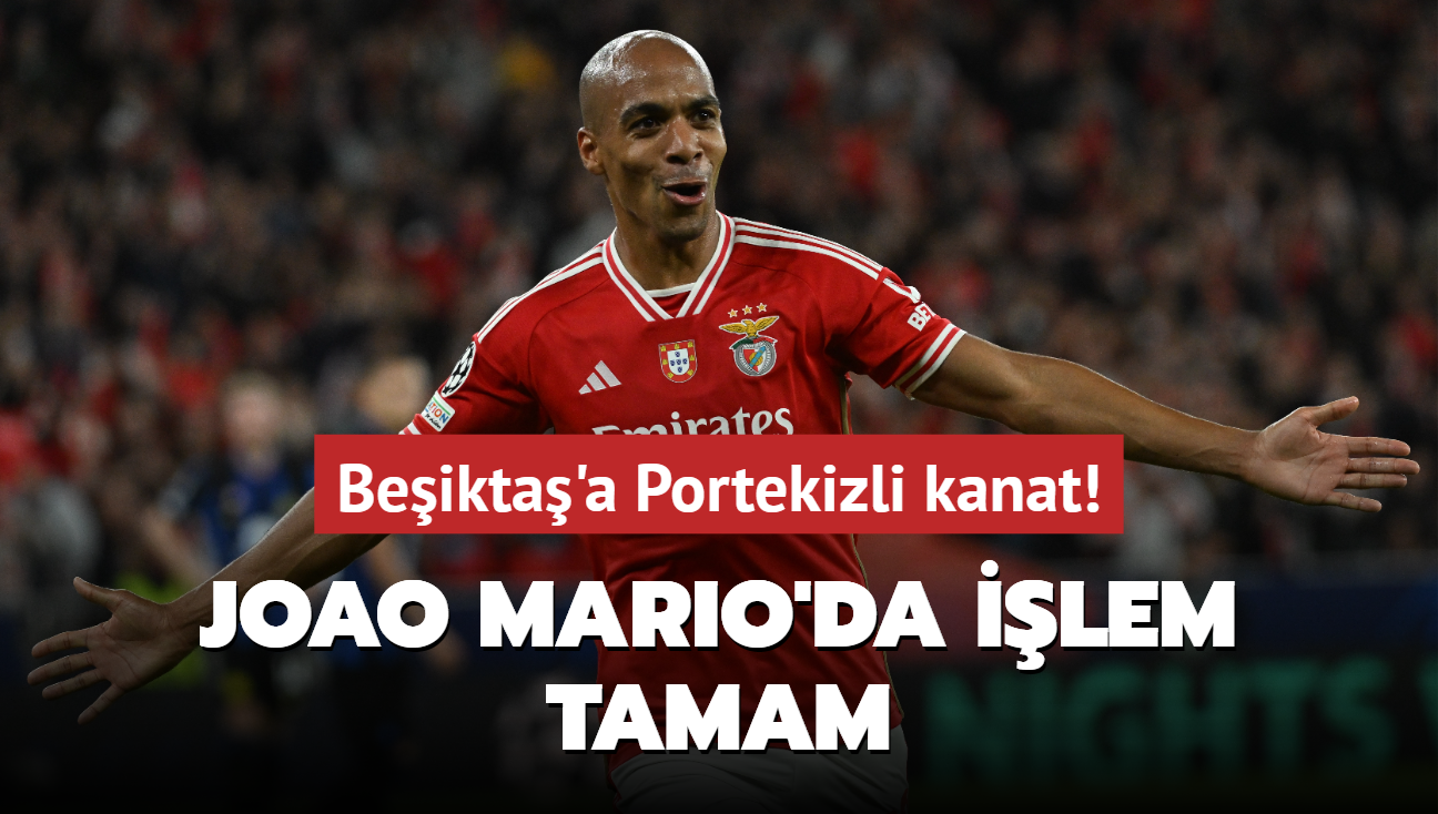 Beikta'a Portekizli kanat! Joao Mario'da ilem tamam