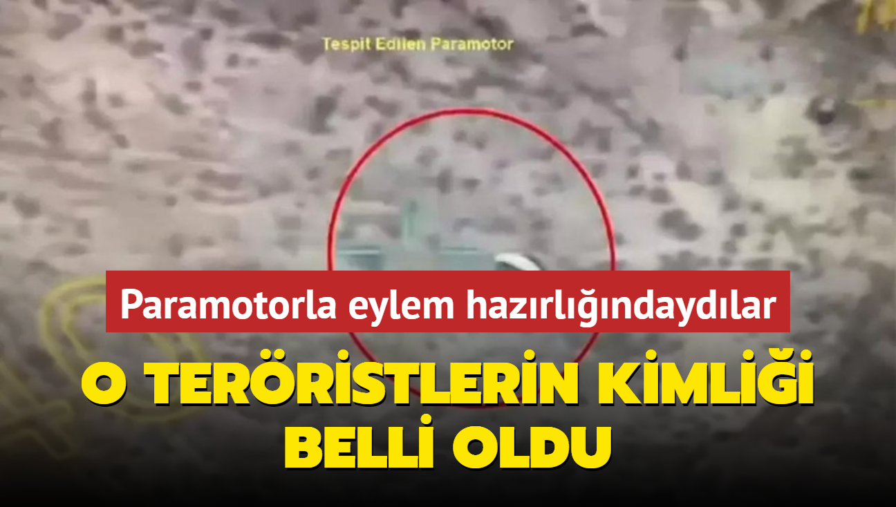 Etkisiz hale getirilen paramotorlu 4 terristin kimlikleri belli oldu