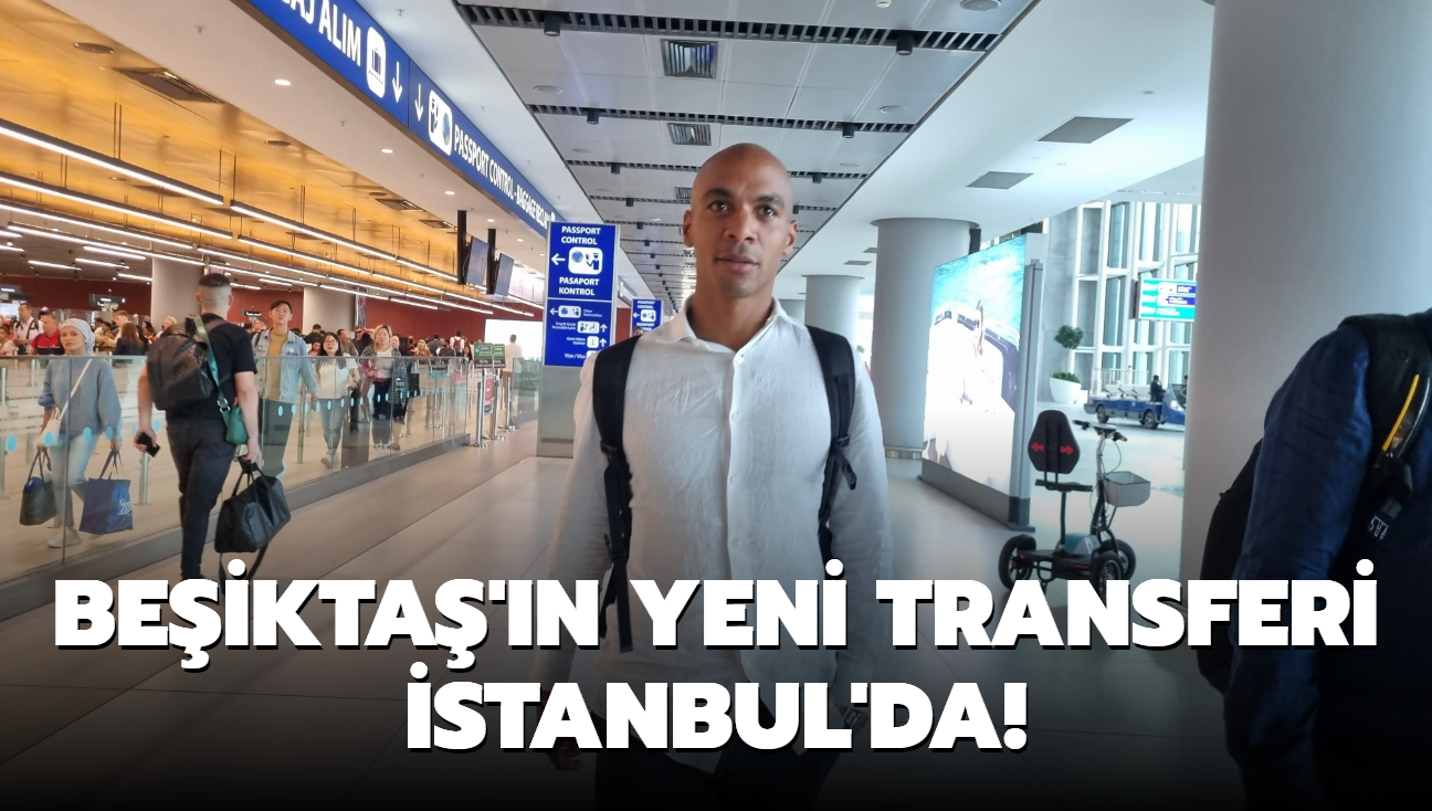 Beikta'n yeni transferi stanbul'da!