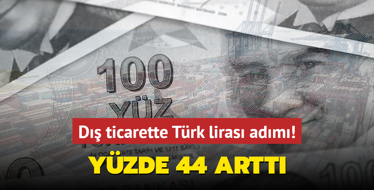 Yzde 44 artt... D ticarette Trk liras adm!