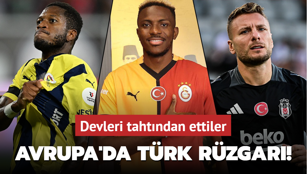 Avrupa'da Trk rzgar! Galatasaray, Fenerbahe ve Beikta devleri tahtndan etti...