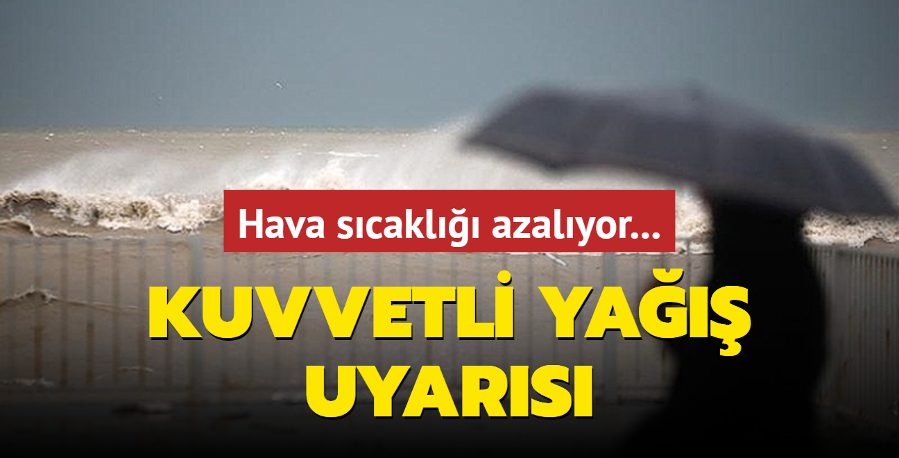 Hava scakl azalyor... Meteoroloji'den kuvvetli ya uyars