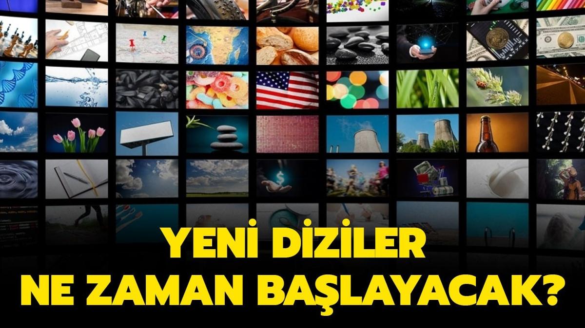 Hangi dizi hangi kanalda balayacak" Yeni diziler 2024 ne zaman balyor" 