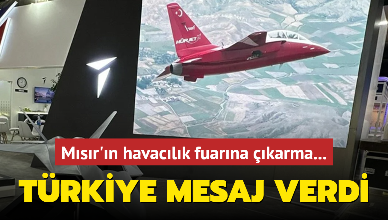 Msr'n havaclk fuarna karma... Trkiye mesaj verdi