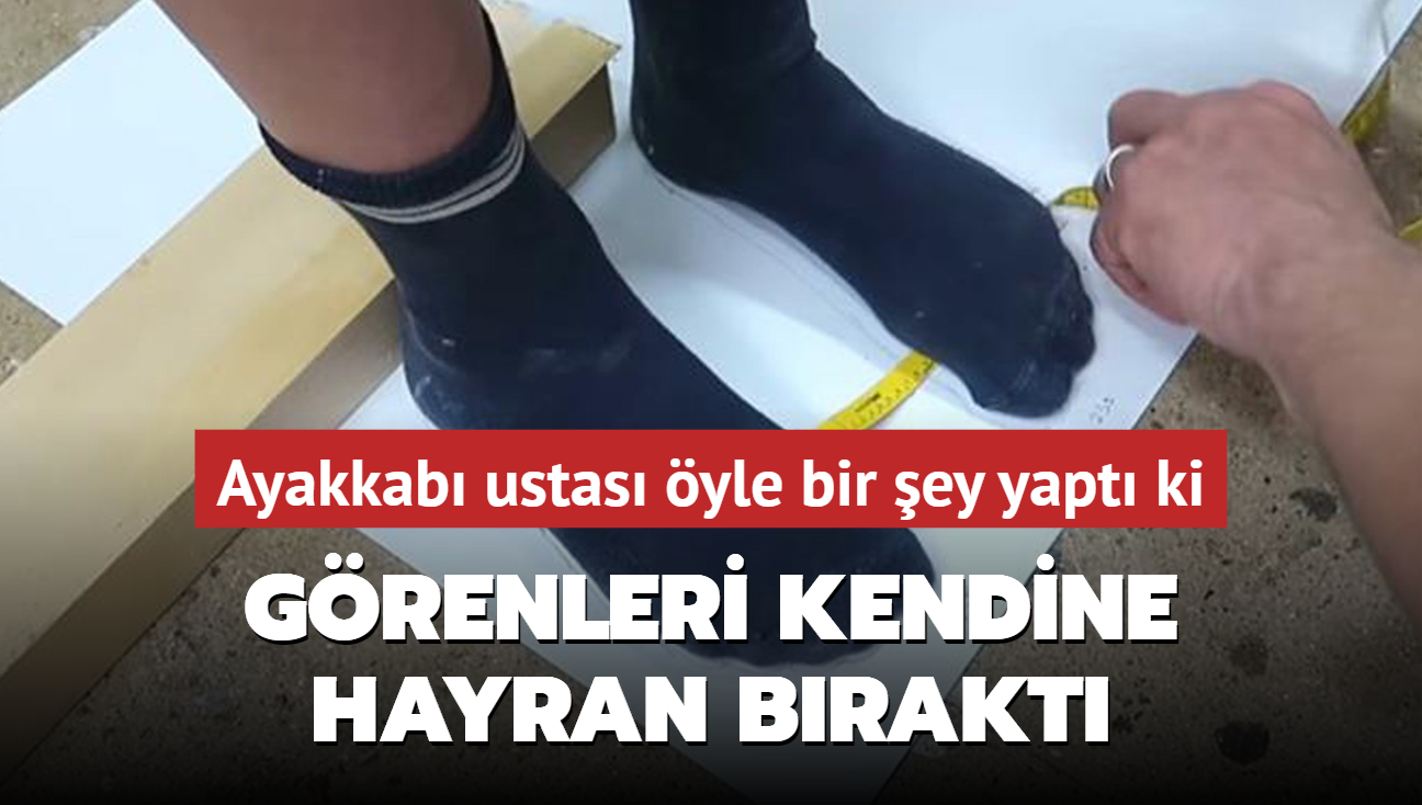 Ayakkab� ustas� �yle bir �ey yapt� ki! G�renleri kendine hayran b�rakt�