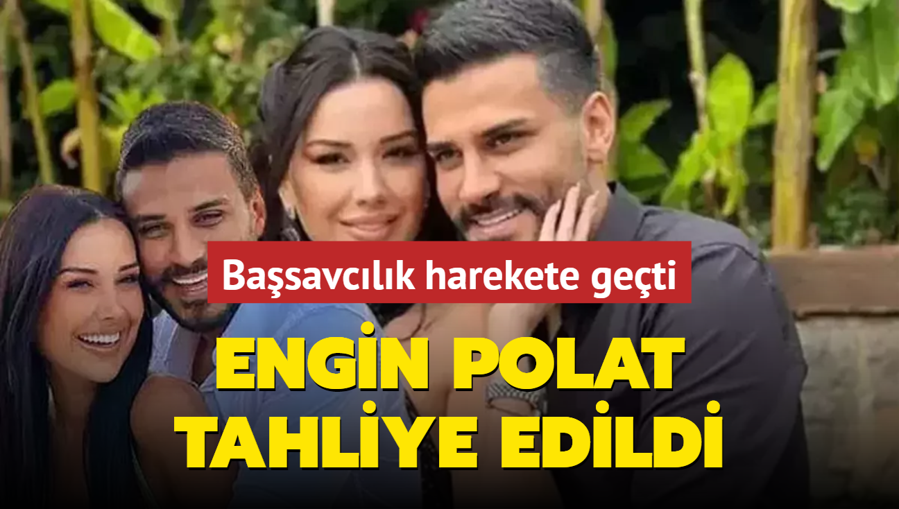 Engin Polat tahliye edildi