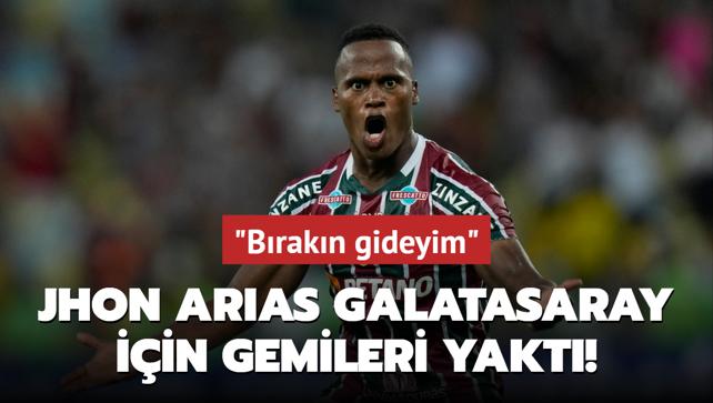 Jhon Arias Galatasaray iin gemileri yakt! "Brakn gideyim"