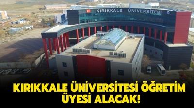 Krkkale niversitesi retim yesi alacak!