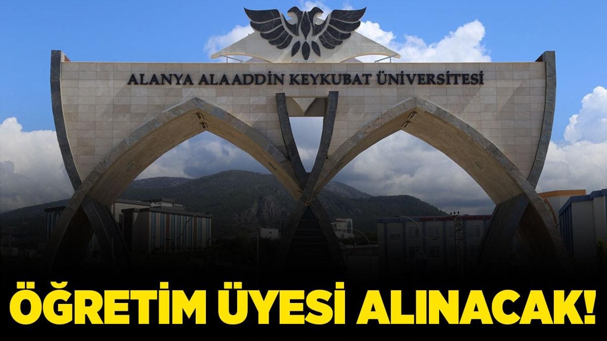 Alanya Alaaddin Keykubat niversitesi 16 retim yesi alacak!