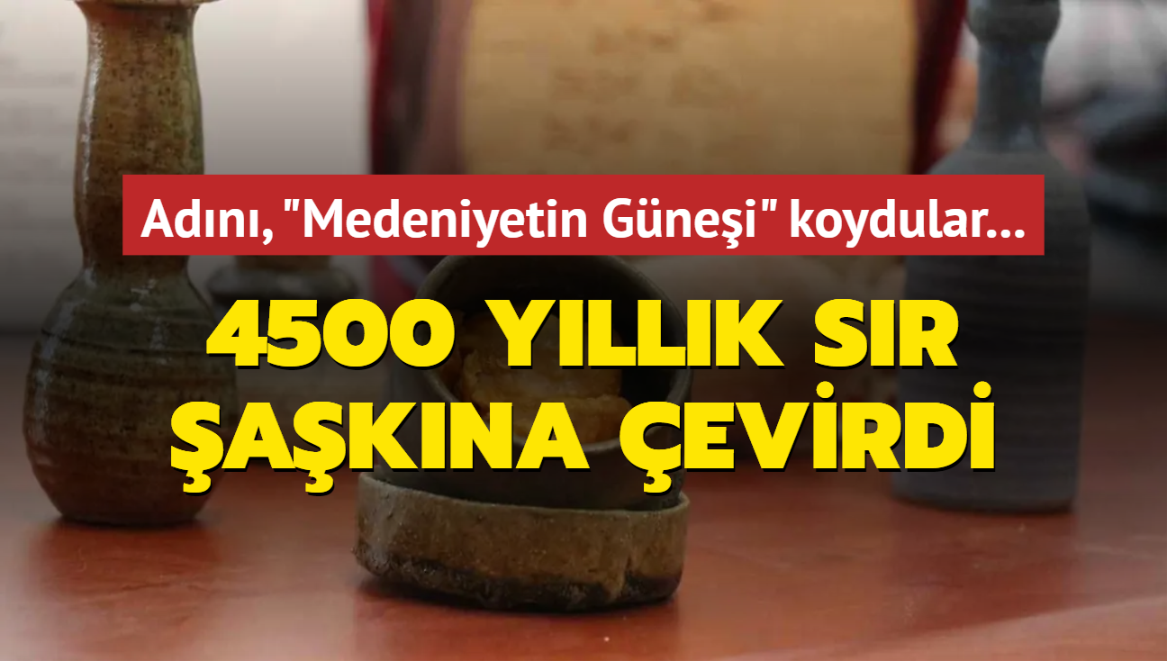 Adn, 'Medeniyetin Gnei' koydular... 4500 yllk sr aa kt