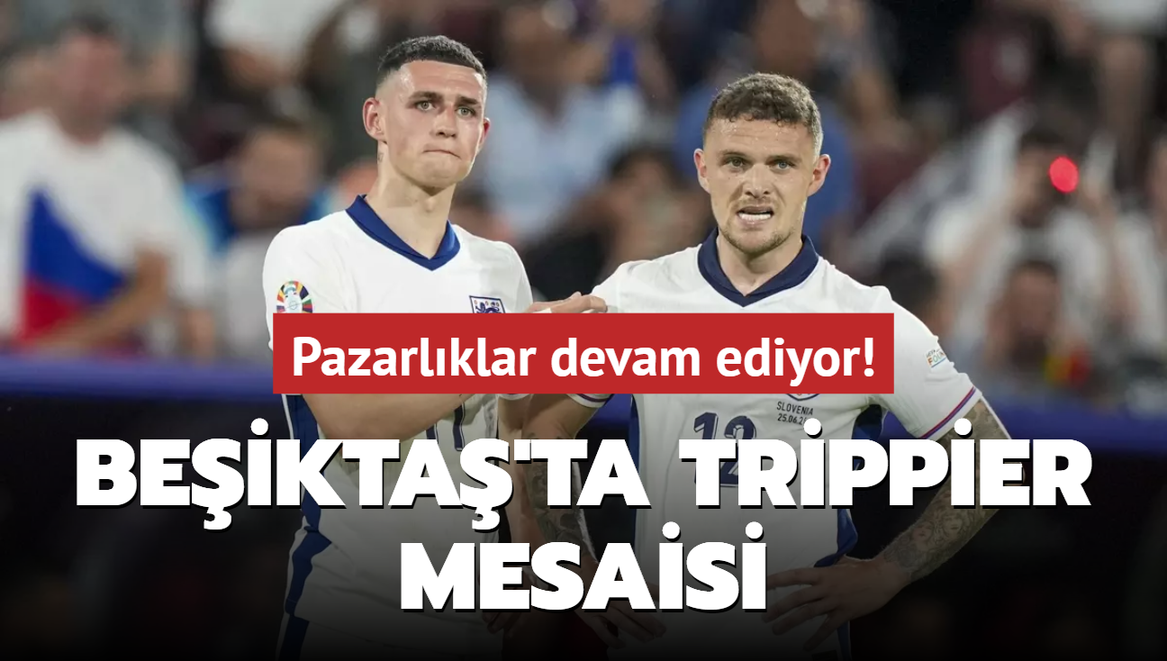 Beikta'ta Trippier mesaisi