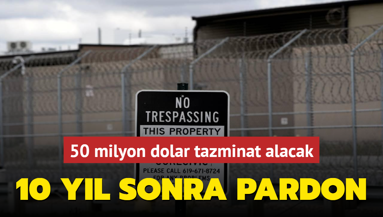 10 yl sonra pardon! 50 milyon dolar tazminat alacak