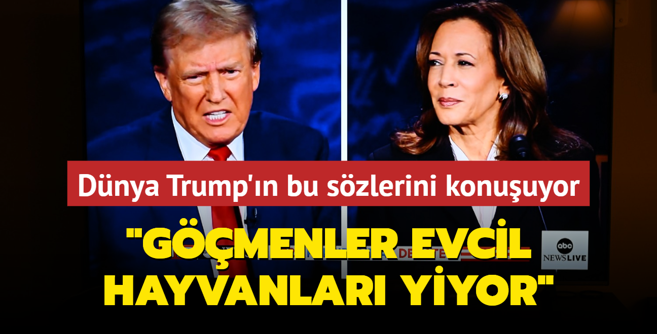 Dnya Trump'n bu szlerini konuuyor... "Gmenler evcil hayvanlar karp yiyor"