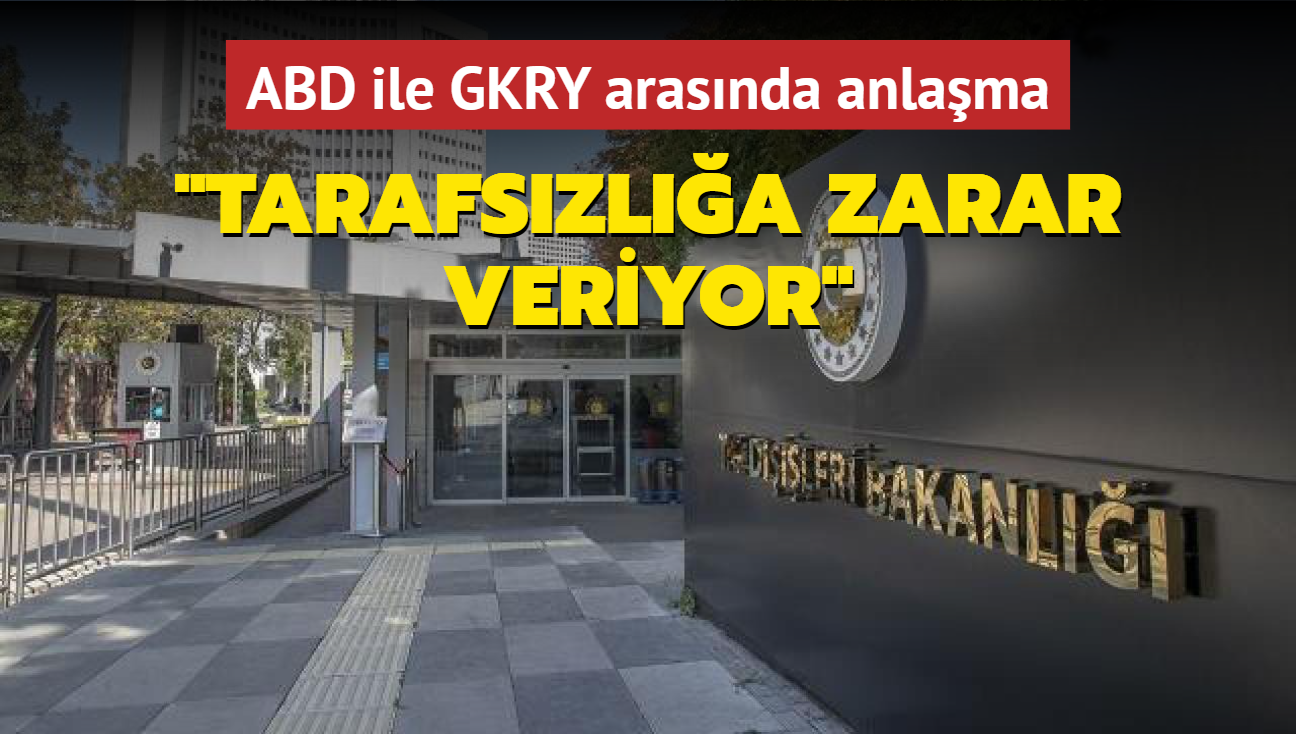 Trkiye'den ABD ile GKRY arasndaki anlamaya tepki: Knyoruz