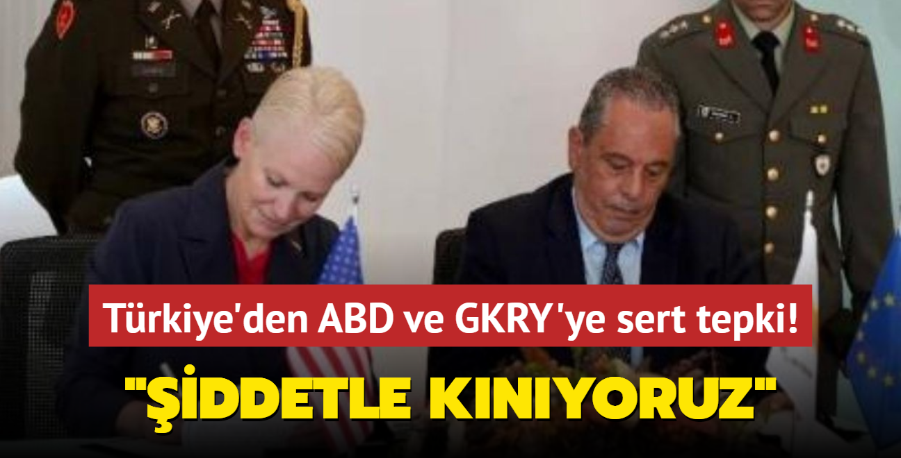 Trkiye'den ABD ve GKRY'ye sert tepki... "iddetle knyoruz"