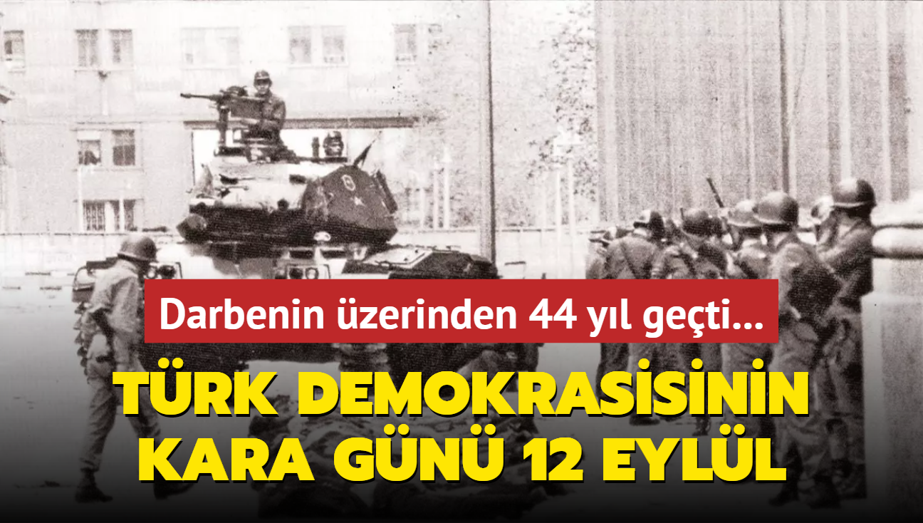 Trk demokrasisinin kara gn 12 Eyll