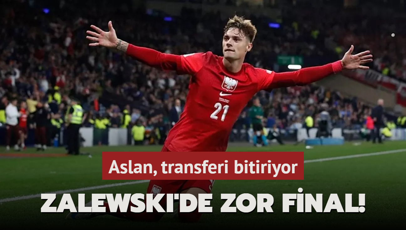 Zalewski'de zor final!