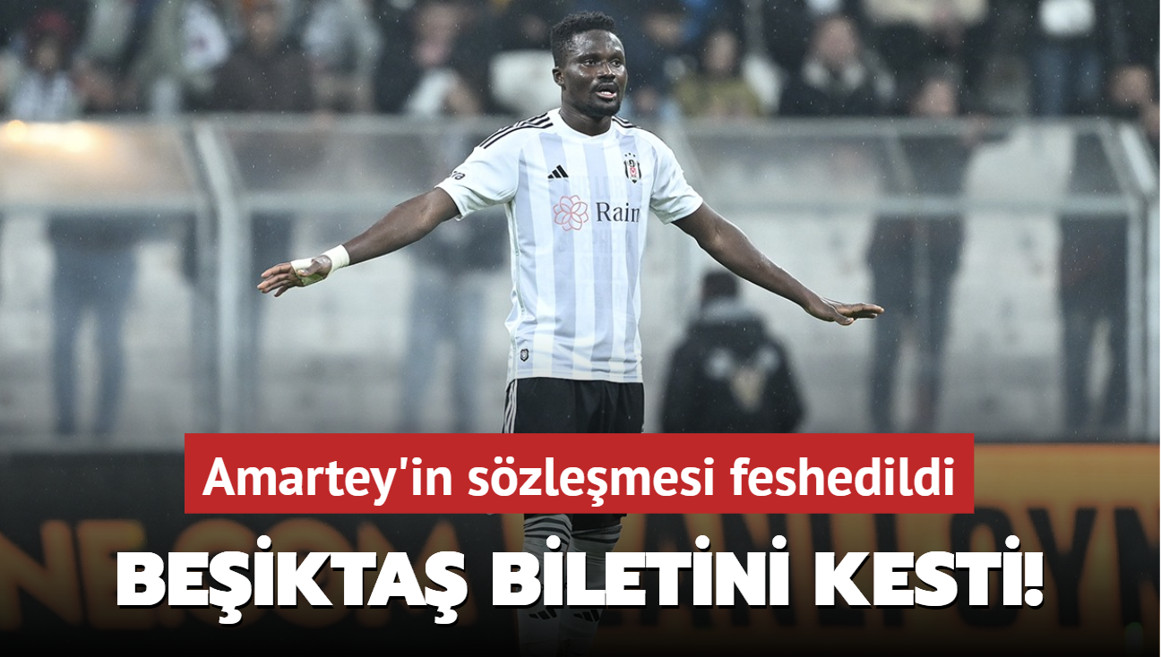 Beikta biletini kesti! Amartey'in szlemesi feshedildi