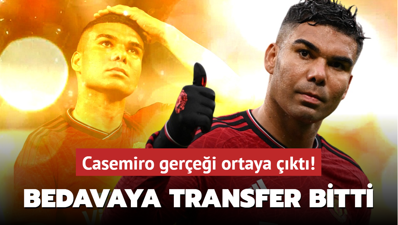 Casemiro gerei ortaya kt! Bedavaya transfer bitti...