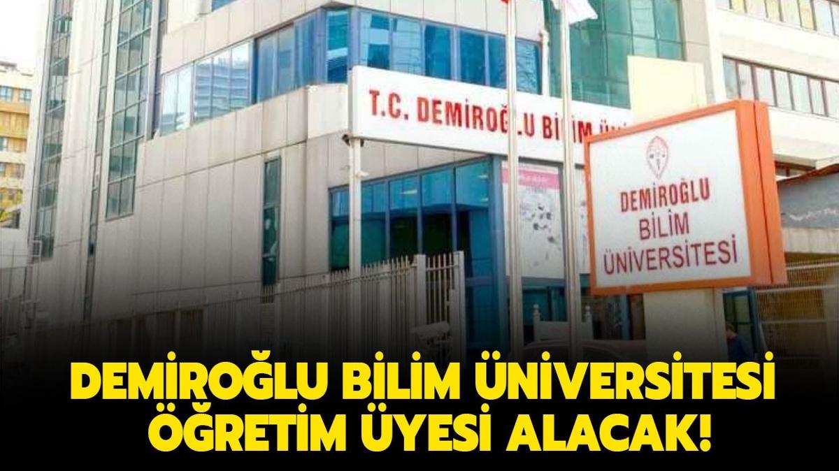 Demirolu Bilim niversitesi retim yesi alacak!