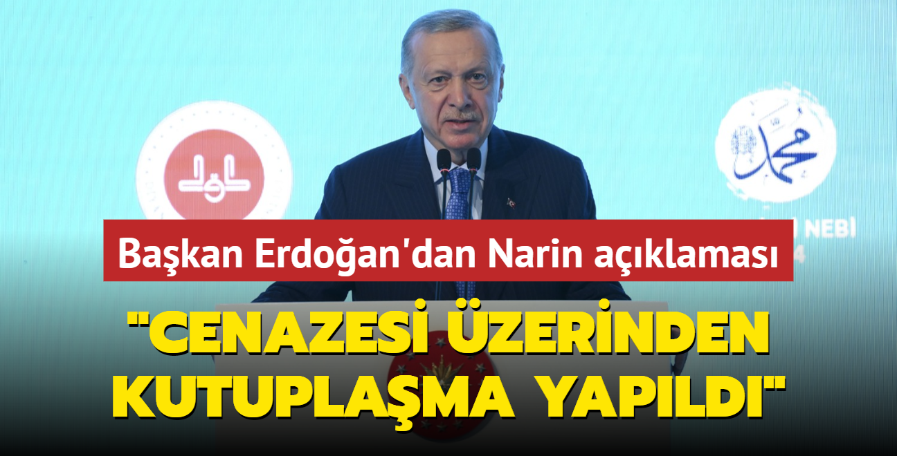 Bakan Erdoan'dan Narin cinayeti aklamas: Narin'in cenazesi zerinden kutuplama yapld