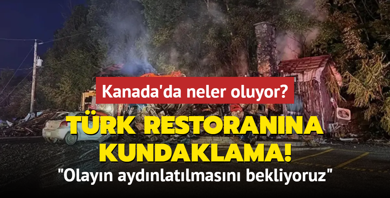 Kanada'da neler oluyor" "Olayn aydnlatlmasn bekliyoruz"