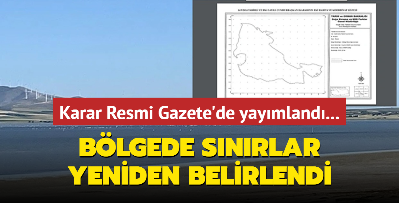 Karar Resmi Gazete'de yaymland... Blgede snrlar yeniden belirlendi