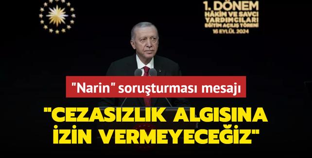 Bakan Erdoan'dan 'Narin' soruturmas mesaj: Cezaszlk algsna izin vermeyeceiz