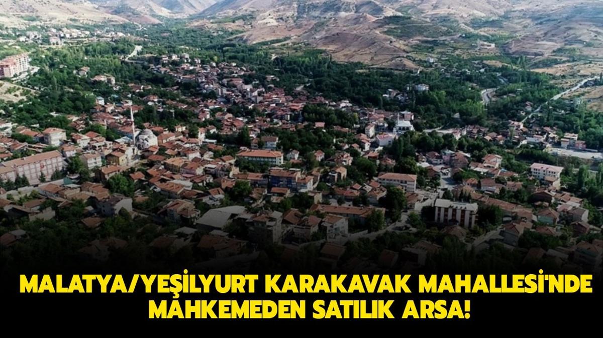 Malatya/Yeilyurt Karakavak Mahallesi'nde mahkemeden satlk arsa!