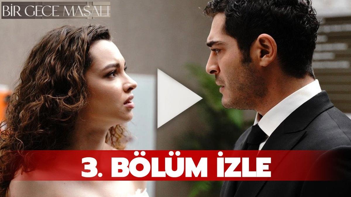 ATV Bir Gece Masal izle kesintisiz, tek para! Bir Gece Masal 3. blm izle full HD! 