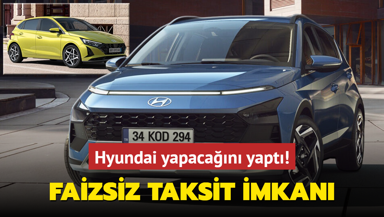 Hyundai yapacan yapt: Kampanya stne kampanya! stelik faizsiz taksit imkan