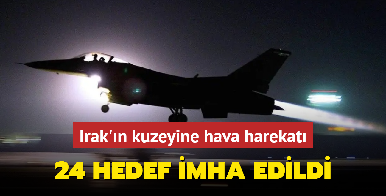 Irak'n kuzeyinde 24 terr hedefi imha edildi