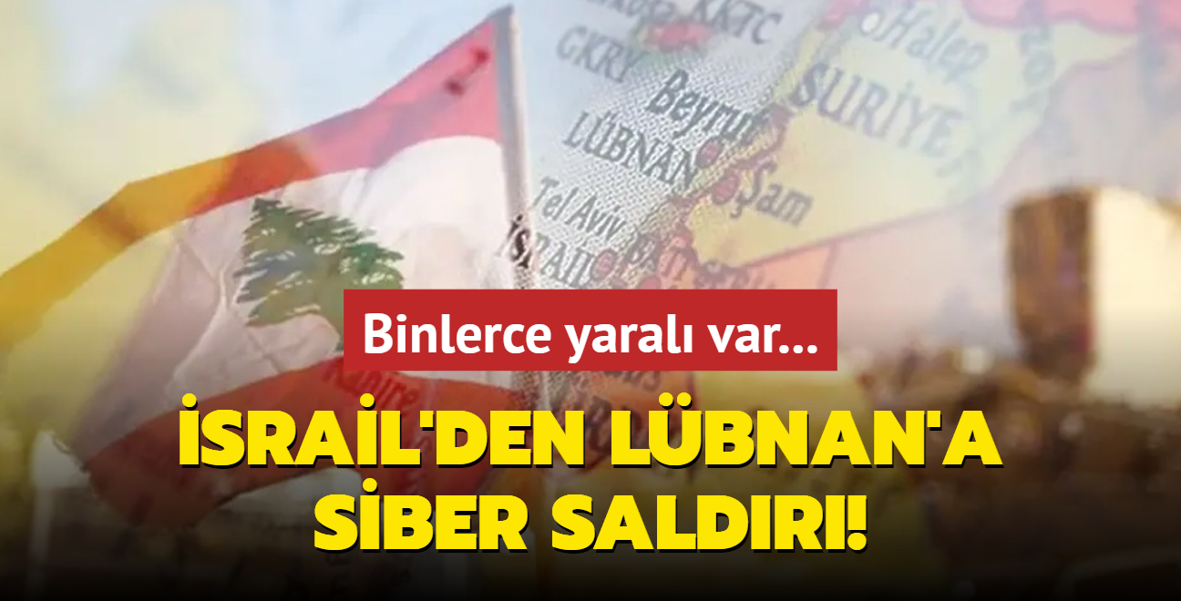 srail'den Lbnan'a siber saldr! ar cihazlar patlad: l ve yarallar var